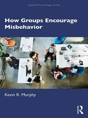 cover image of How Groups Encourage Misbehavior